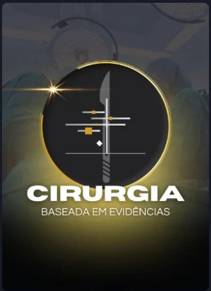 Cirurgia Baseada em Evidências